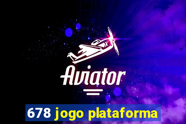 678 jogo plataforma